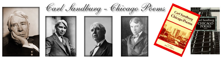 Carl Sandburg - Chicago Poems